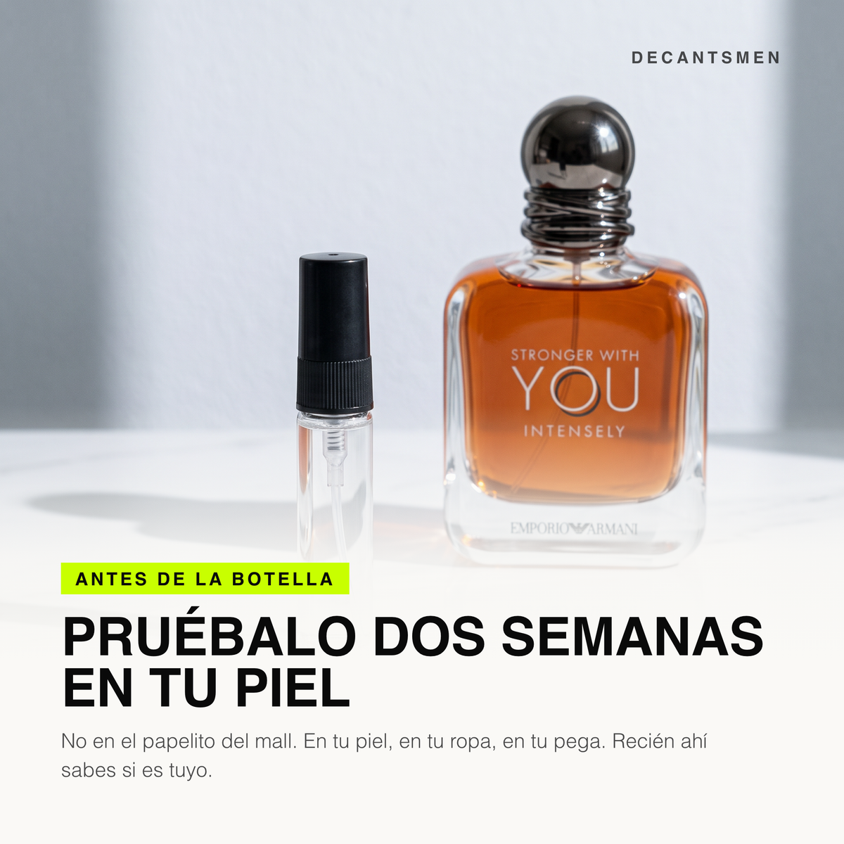 Decant de Emporio Armani Stronger With You Intensely junto a la botella original: pruebalo dos semanas en tu piel