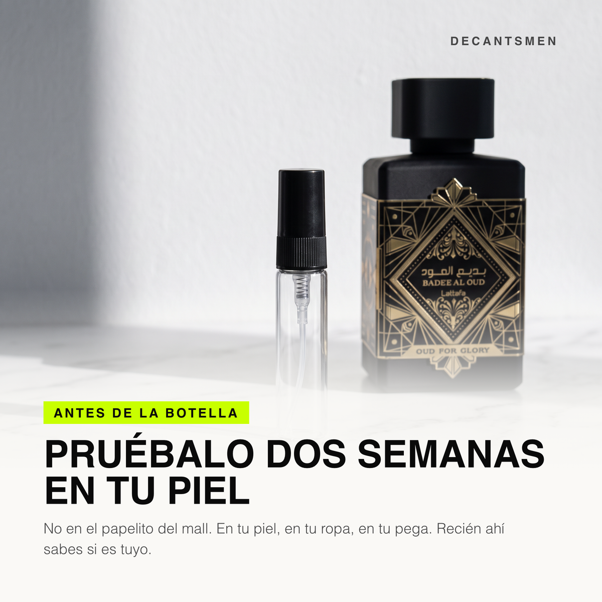 Decant de Lattafa Bade'e Al Oud Oud for Glory junto a la botella original: pruebalo dos semanas en tu piel