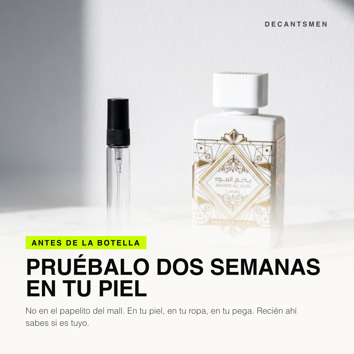 Decant de Lattafa Bade'e Al Oud Honor & Glory junto a la botella original: pruebalo dos semanas en tu piel