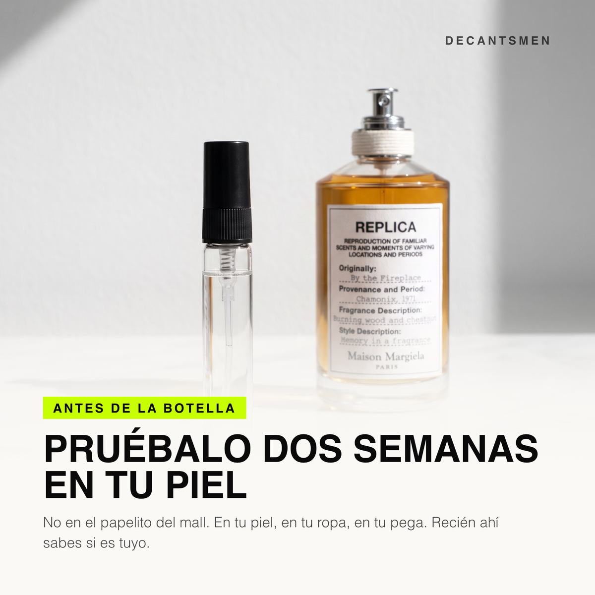 Decant de Maison Margiela Replica By The Fireplace junto a la botella original: pruebalo dos semanas en tu piel